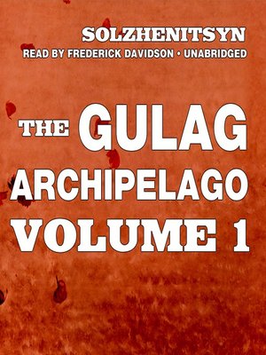cover image of The Gulag Archipelago, Volume I